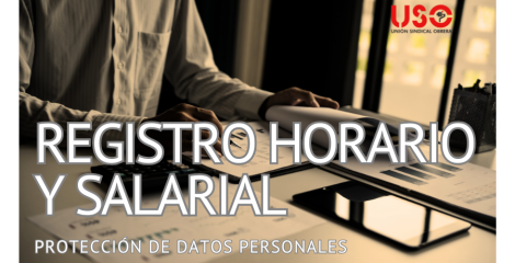 Registro de jornada y salarios: obligaciones y protección de datos
