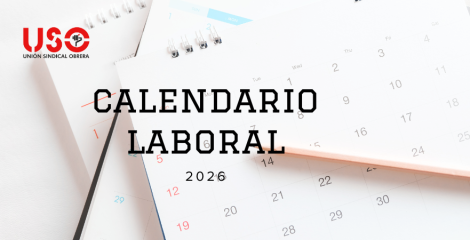 Calendario laboral 2026: consulta los festivos y puentes del próximo año Calendario laboral 2026: consulta los festivos y puentes del próximo año