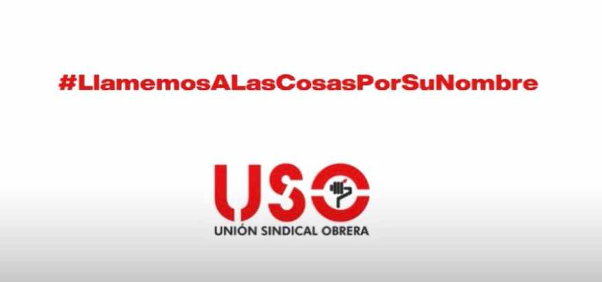 USO lanza la campaña “Llamemos a las cosas por su nombre” para desmontar el absentismo