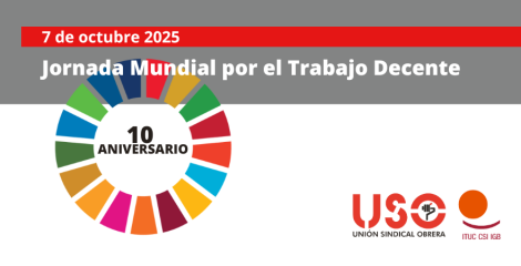 Jornada Mundial por el Trabajo Decente: el empleo, en el centro de las políticas