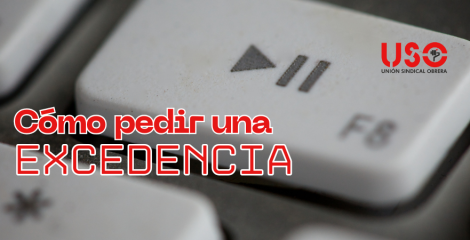 ¿Cómo pedir una excedencia de tu trabajo? ¿Cómo pedir una excedencia de tu trabajo?