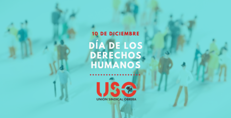 Día de los Derechos Humanos: 1 de cada 5 trabajadores, explotados o sin protección Día de los Derechos Humanos: 1 de cada 5 trabajadores, explotados o sin protección