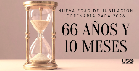 ¿Cuál es la edad de jubilación ordinaria para 2026?