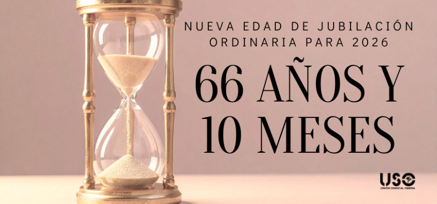 ¿Cuál es la edad de jubilación ordinaria para 2026?