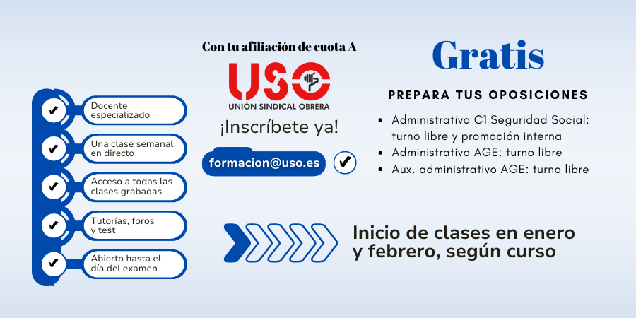 Prepara gratis tus oposiciones de administrativo C1 de Seguridad Social y AGE