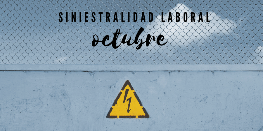 Siniestralidad octubre 2025: 624 personas muertas en el trabajo