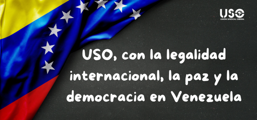 USO, con la legalidad internacional, la paz y la democracia