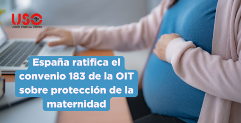 España ratifica el Convenio 183 OIT sobre la Protección de la Maternidad