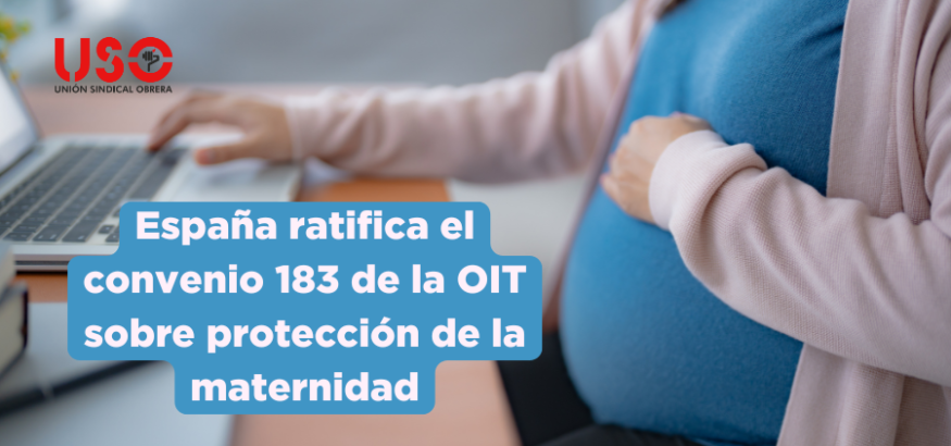España ratifica el Convenio 183 OIT sobre la Protección de la Maternidad