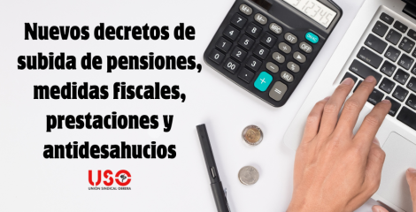 Publicados los decretos para pensiones, cotizaciones, prestaciones y antidesahucios