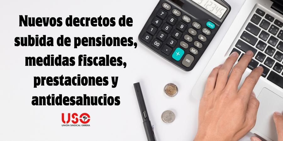 Publicados los decretos para pensiones, cotizaciones, prestaciones y antidesahucios
