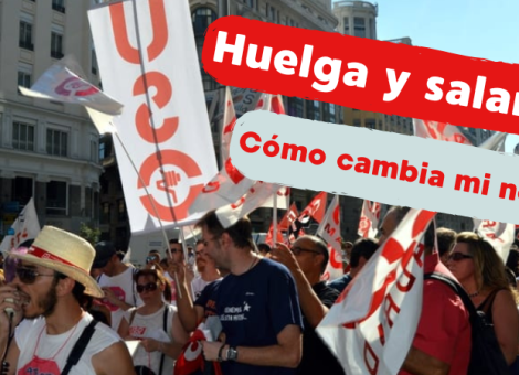 ¿Cómo afecta una huelga a mi salario?