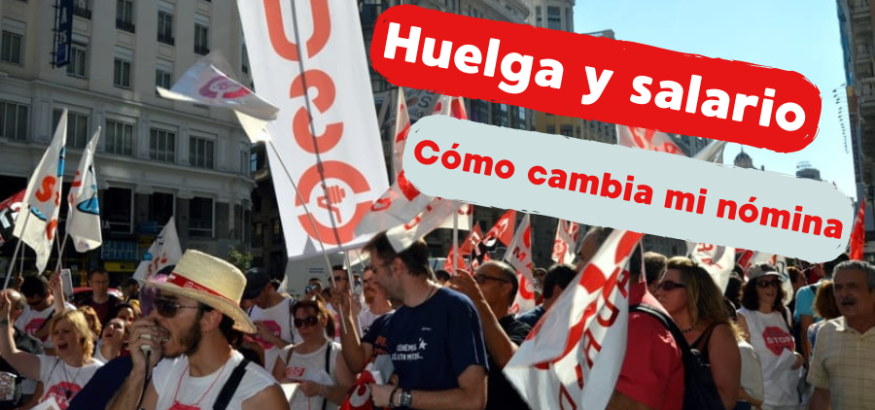 ¿Cómo afecta una huelga a mi salario? ¿Cómo afecta una huelga a mi salario?
