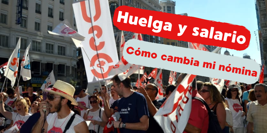 ¿Cómo afecta una huelga a mi salario?