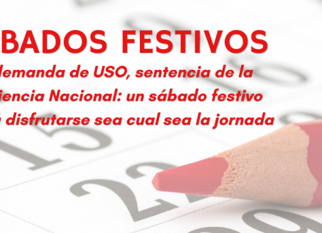 Sentencia de la AN a demanda de USO: los sábados festivos se compensarán siempre