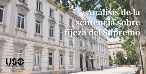 Sentencia Supremo: la contratación temporal en fraude de ley no lleva a fijeza