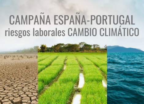 España y Portugal lanzan una campaña frente a los riesgos laborales del cambio climático