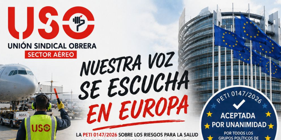Europa admite una petición de USO para regular la salud laboral en aeropuertos Europa admite una petición de USO para regular la salud laboral en aeropuertos