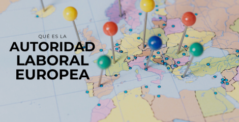 ¿Vives o trabajas en otro país europeo? Tienes que saber qué es la Autoridad Laboral Europea ¿Vives o trabajas en otro país europeo? Tienes que saber qué es la Autoridad Laboral Europea