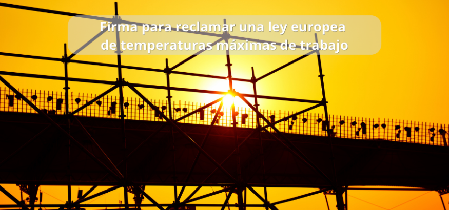 USO se suma a la campaña por una directiva europea frente al calor