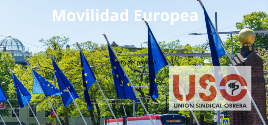 Mejoras en la movilidad europea de las personas trabajadoras