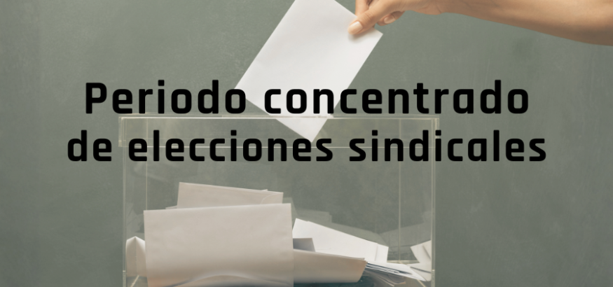Sindicato USO. ¿Sabes qué es el periodo concentrado de elecciones sindicales?