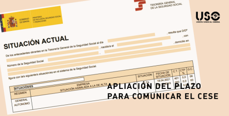 Ampliación del plazo para comunicar el cese de actividad laboral Ampliación del plazo para comunicar el cese de actividad laboral