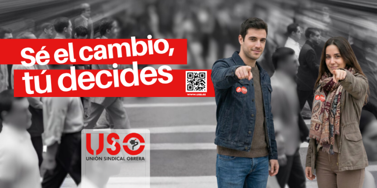 Sindicato USO. Sé el cambio, tú decides