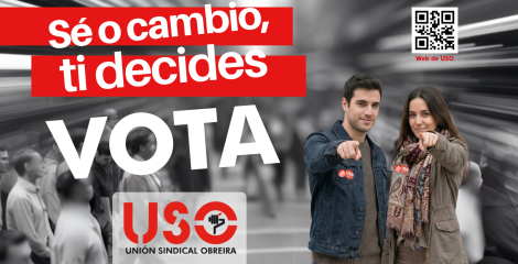 Adhesivo Vota. Sé el cambio, tú decides. USO-Galicia