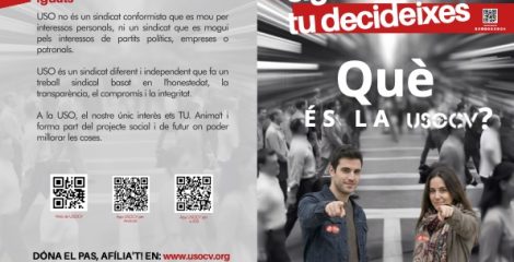Díptico Sé el cambio, tú decides. ¿Qué es la USO? USOCV VAL