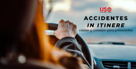 Accidentes in itinere: ir y volver del trabajo es también un riesgo Accidentes in itinere: ir y volver del trabajo es también un riesgo