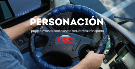 USO consigue personarse en el procedimiento de jubilación anticipada del transporte USO consigue personarse en el procedimiento de jubilación anticipada del transporte
