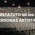 Sindicato USO. El nuevo Estatuto de las Personas Artistas: qué cambia y a quién afecta